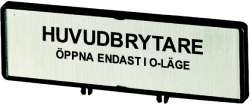 Держатель с табличкой;+ табличка;открывать главный выключатель только в положении 0;на SV;для T0;T3;P1 (ZFS75-T0) арт.205544