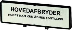 Держатель с табличкой;+ табличка;открывать главный выключатель только в положении 0;на DA;для T5B;T5;P3 (ZFS65-P3) арт.205553