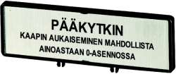 Держатель с табличкой;+ табличка;открывать главный выключатель только в положении 0;на FI;для T5B;T5;P3 (ZFS66-P3) арт.205554